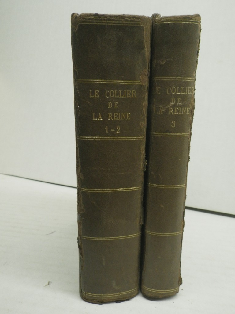 Le Collier de la Reine, Dumas, 3 Vols in 2 HC, French