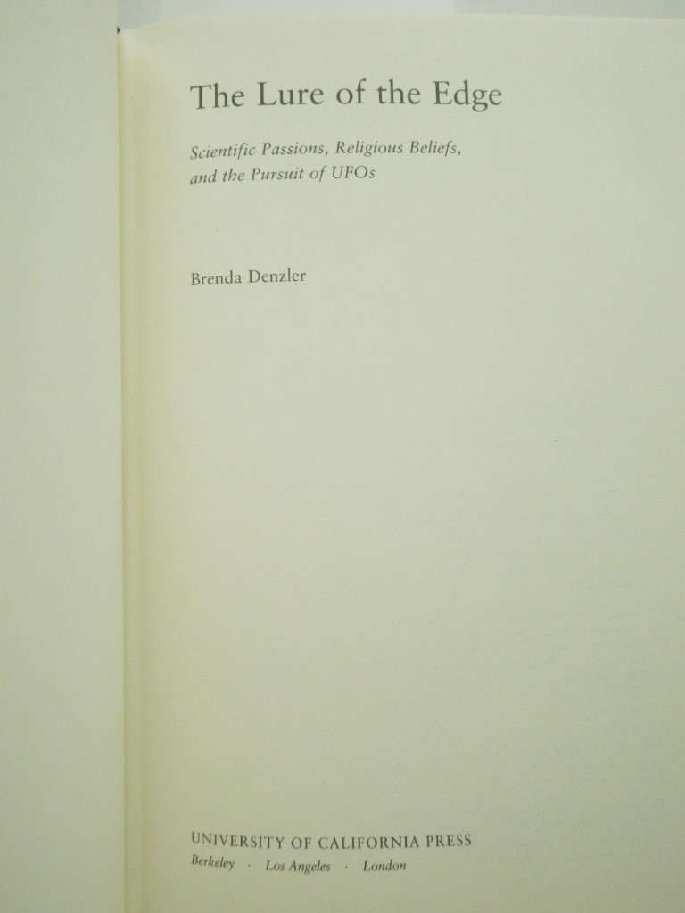 Image 2 of The Lure of the Edge: Scientific Passions, Religious Beliefs, and the Pursuit of