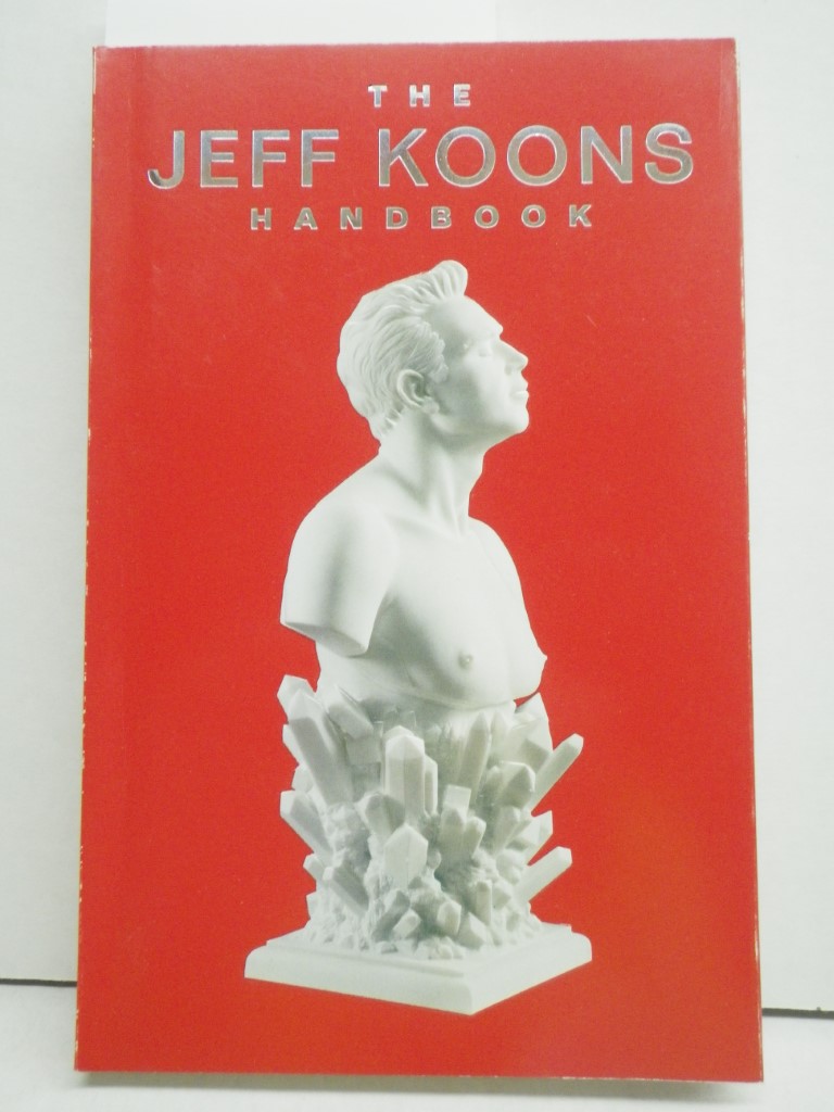 Image 0 of Jeff Koons Handbook