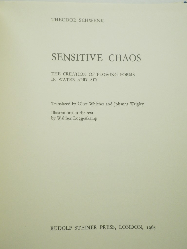 Image 1 of Sensitive Chaos: The Creation of Flowing Forms in Water and Air