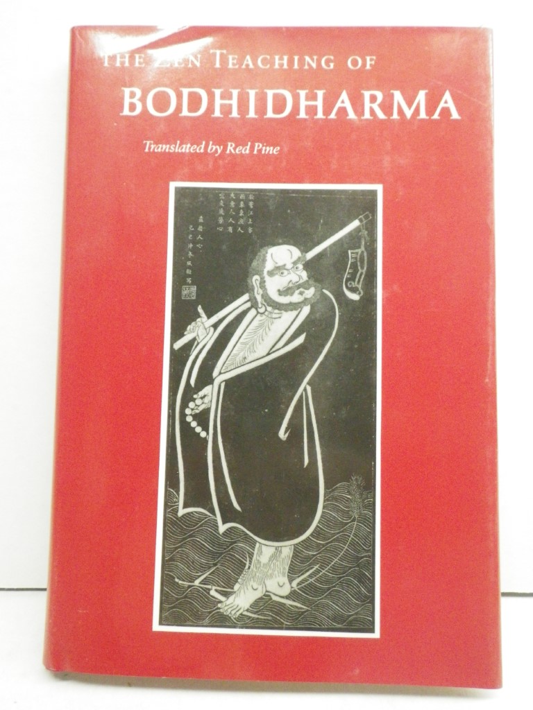 The Zen Teaching of Bodhidharma