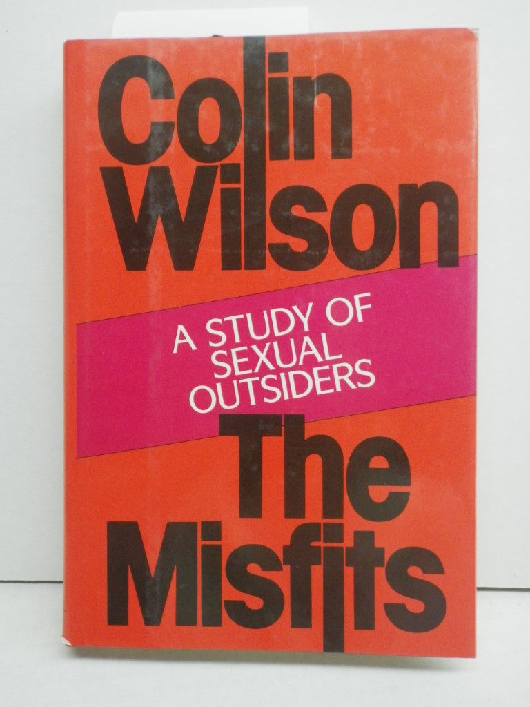 Image 0 of The Misfits: A Study of Sexual Outsiders