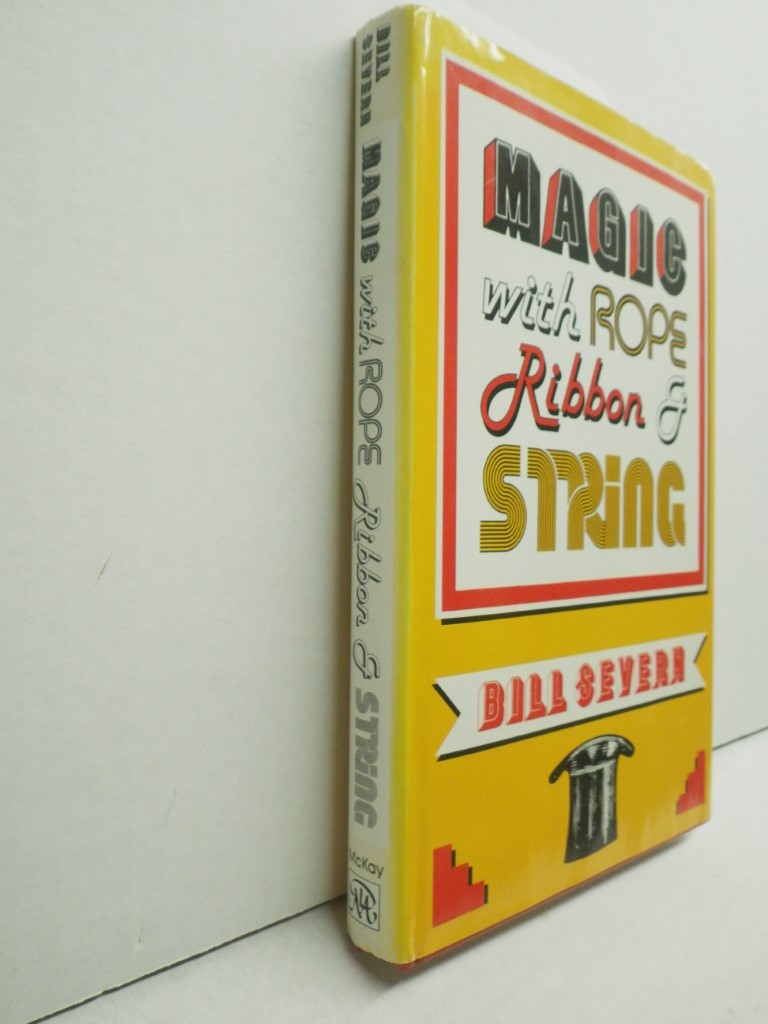 Magic With Rope, Ribbon, and String