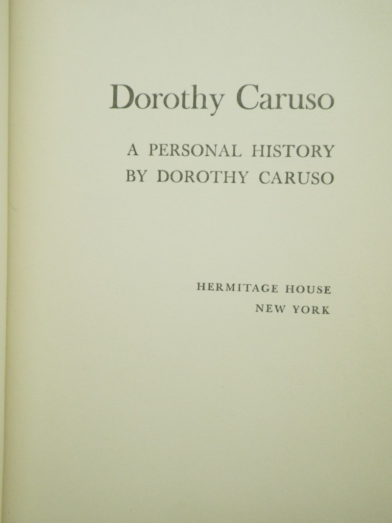 Image 1 of Dorothy Caruso:  A Personal History