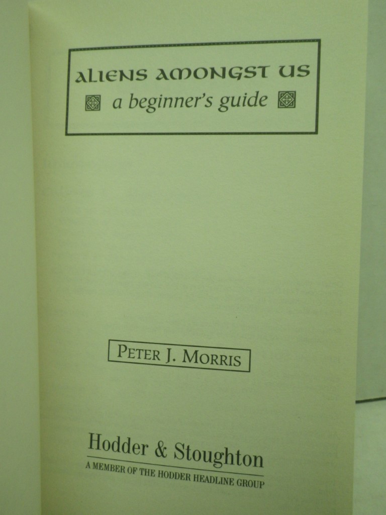 Image 1 of Aliens Amongst Us: A Beginner's Guide