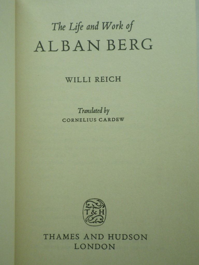 Image 1 of The Life and Work of Alban Berg