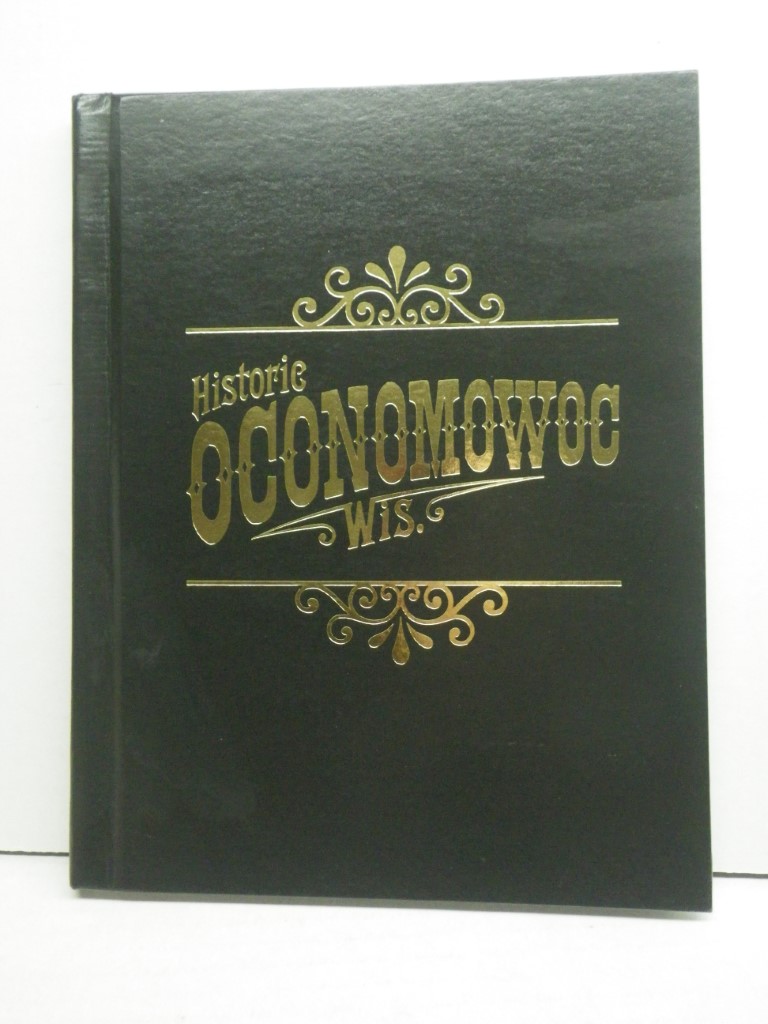 Image 0 of Historic Oconomowoc Wis.
