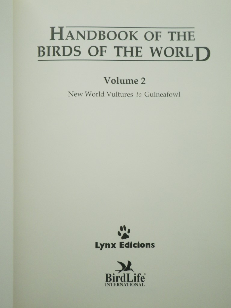 Image 1 of Handbook of the Birds of the World. Volume 2: New World Vultures to Guineafowl