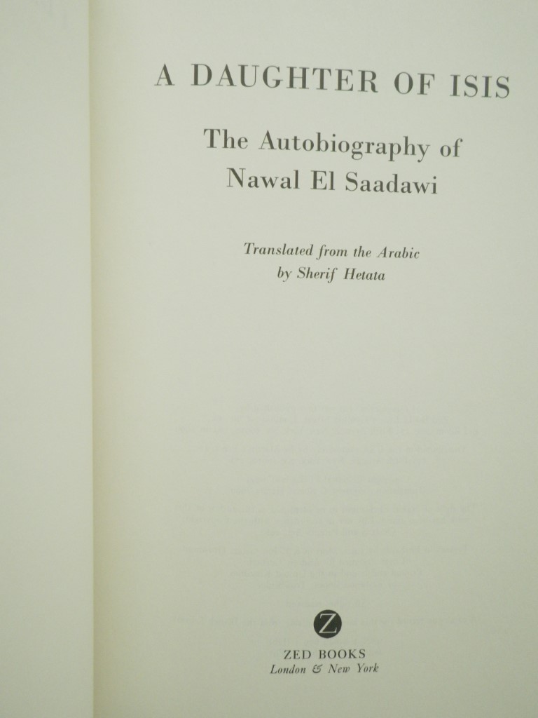 Image 1 of A Daughter of Isis: The Autobiography of Nawal El Saadawi