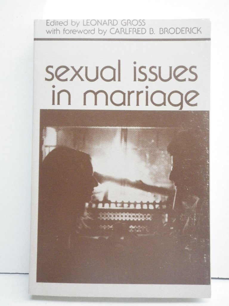 Sexual Issues in Marriage:  A Contemporary Perspective
