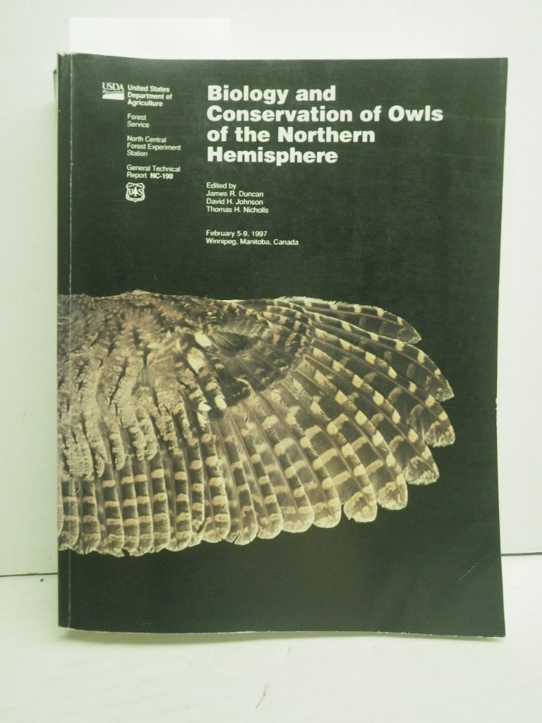 Biology and Conservation of Owls of the Northern Hemisphere Second International