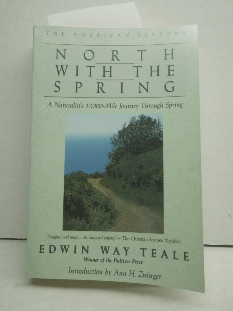 Image 0 of North With the Spring: A Naturalist's Record of a 17,000-Mile Journey With the N