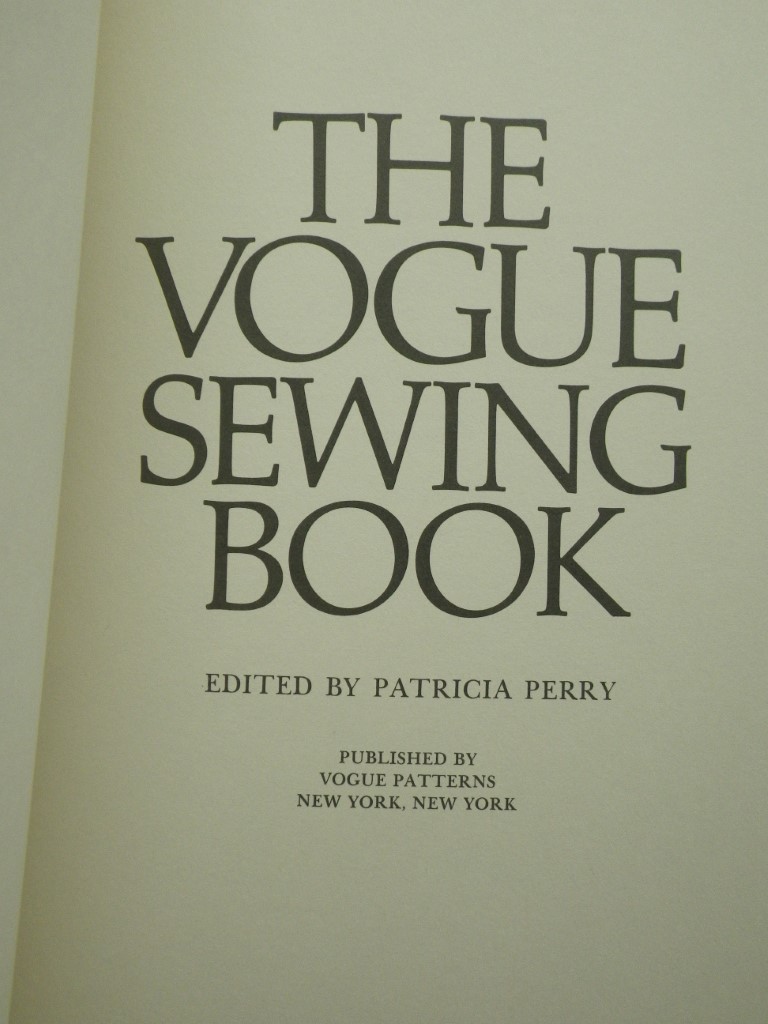 Image 2 of THE VOGUE SEWING BOOK / with original slipcase ---- 1970 --- stated FIRST EDITIO