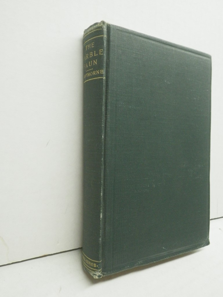 Image 0 of The Marble Faun:  A Romance of Monte Beni