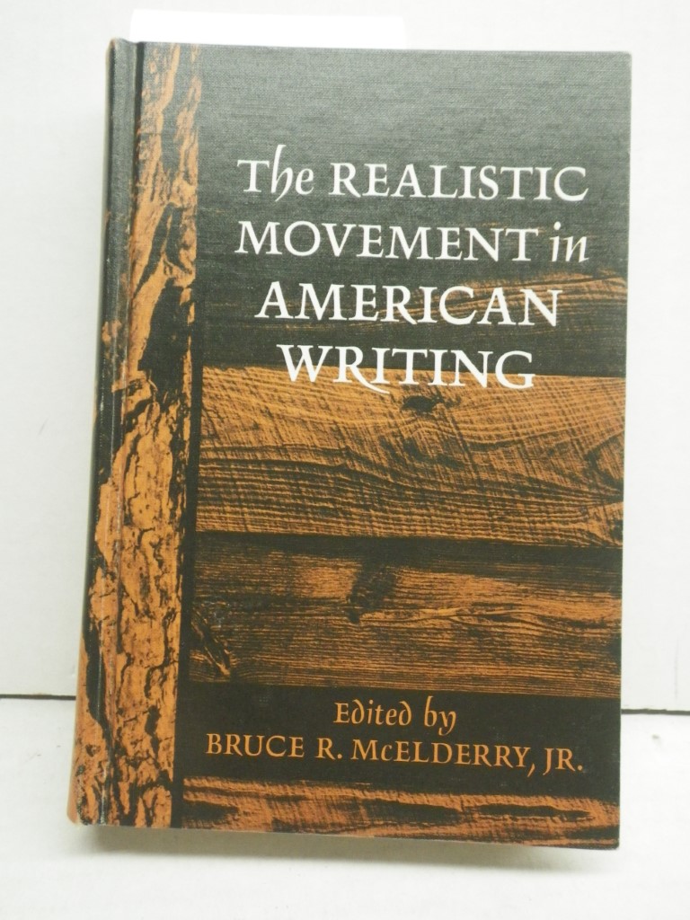 Image 0 of The Realistic Movement in American Writing