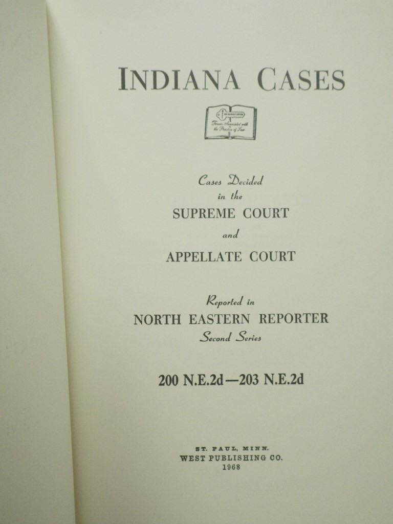 Image 2 of Indiana Cases Decided in the Supreme Court and Court of Appeals Reported in the 