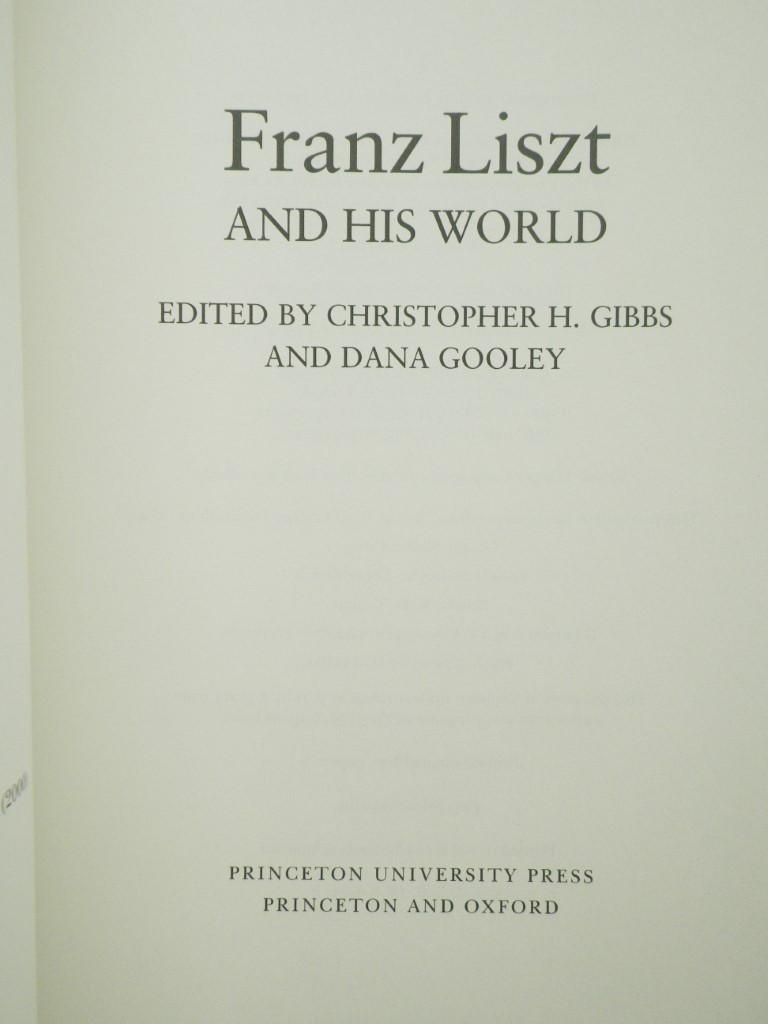 Image 1 of Franz Liszt and His World (The Bard Music Festival)
