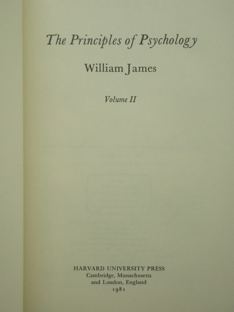 Image 1 of The Works of William James, The Principles of Psychology, Volume II Only