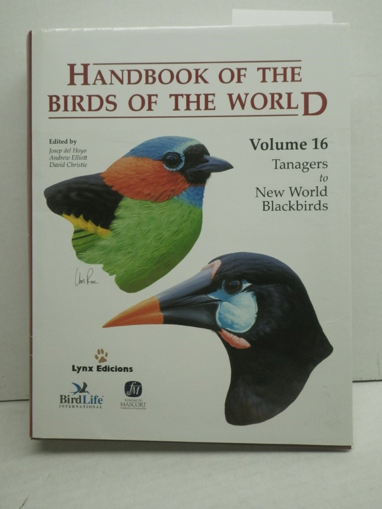Image 0 of Handbook of the Birds of the World – Volume 16: Tanagers to New World Blackbir