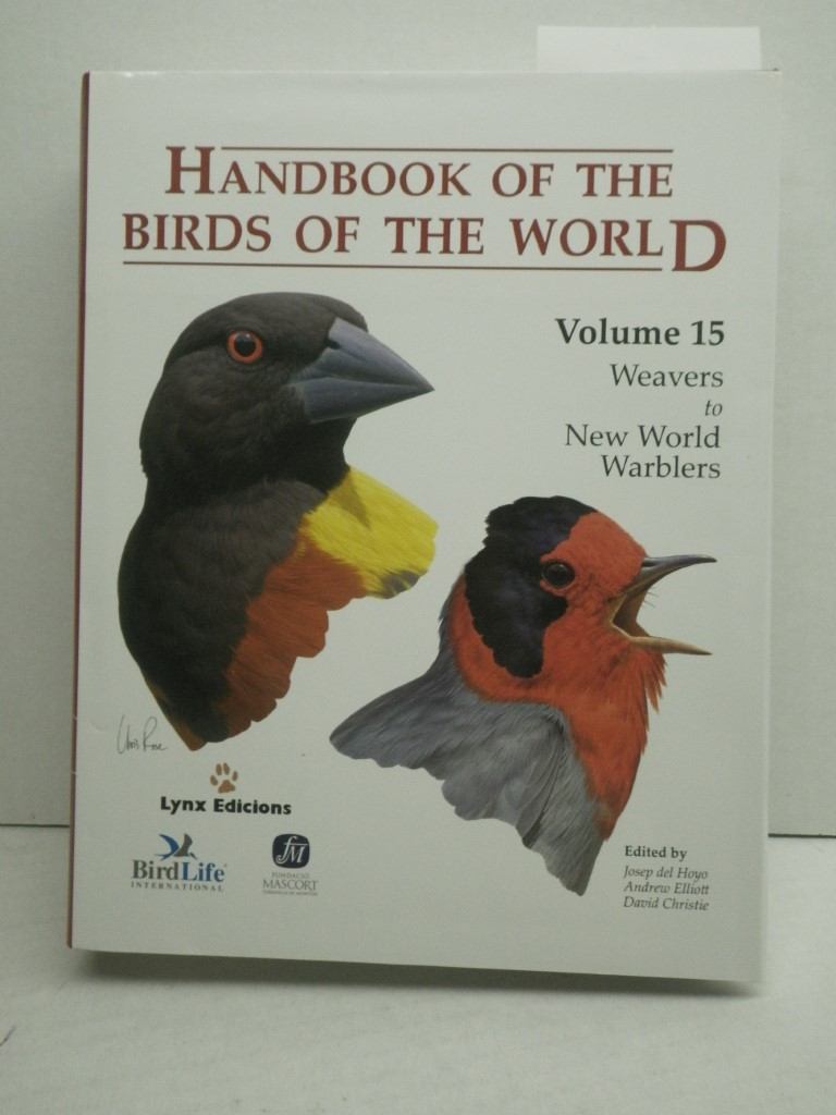 Image 0 of Handbook of the Birds of the World: Weavers to New Word Warblers v. 15
