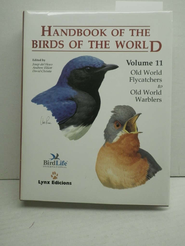 Image 0 of Handbook of the Birds of the World, Volume 11: Old World Flycatcher's to the Old