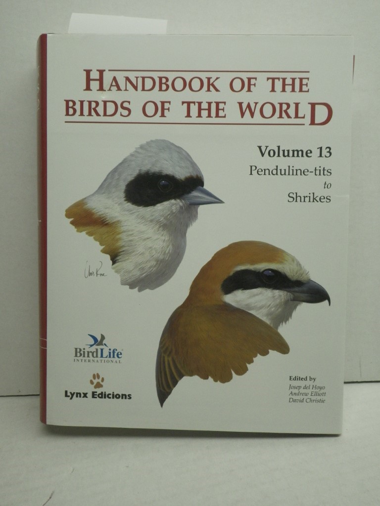 Image 0 of Handbook of the Birds of the World, Vol. 13: Penduline-tits to Shrikes