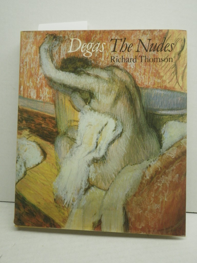 Degas:  The Nudes