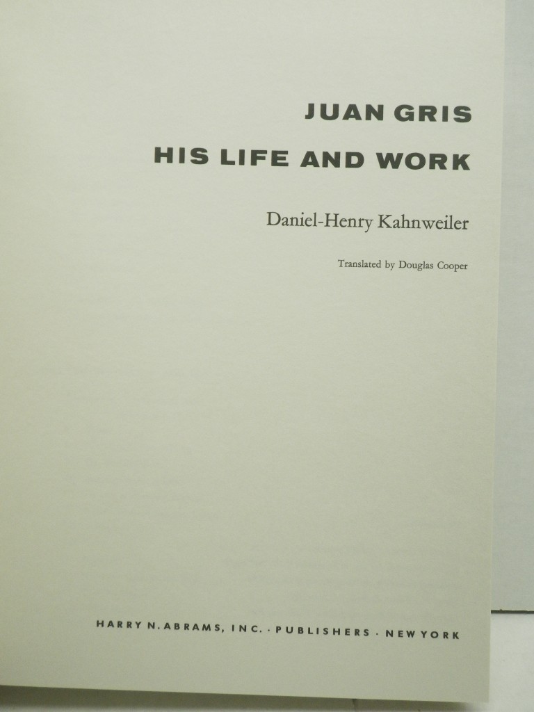 Image 1 of Juan Gris:  His Life and Work