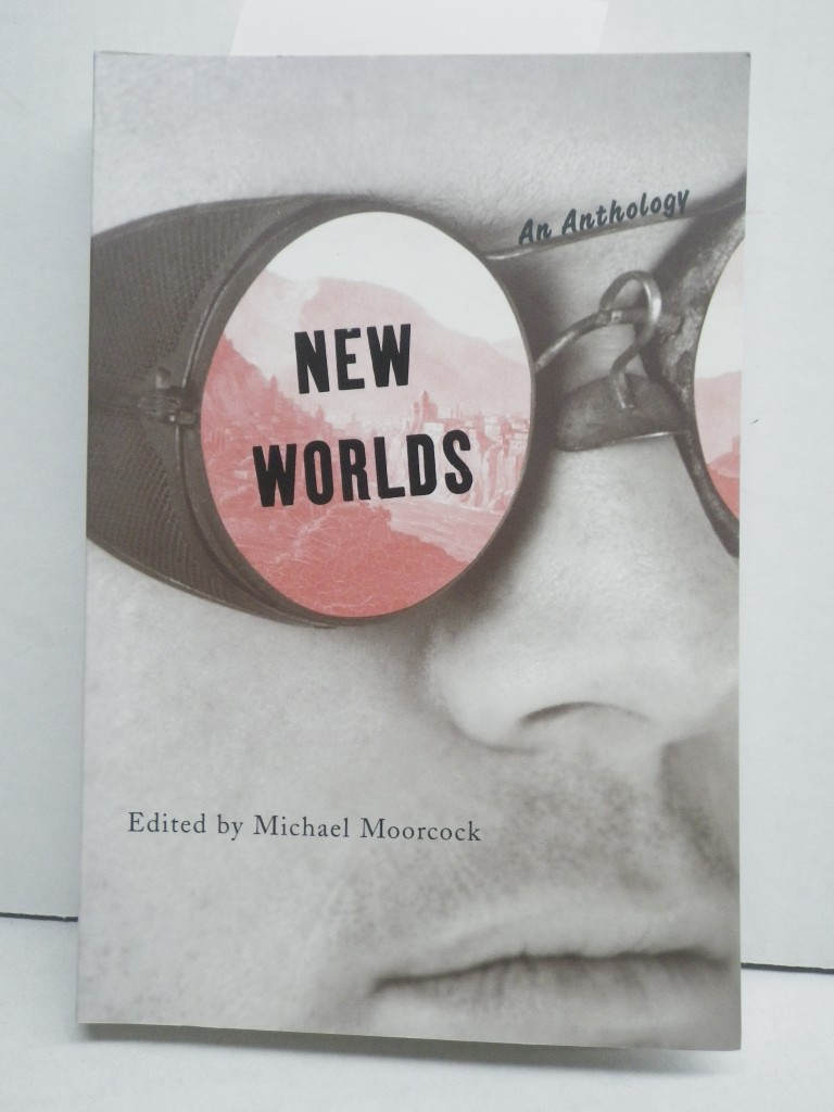 New Worlds: An Anthology