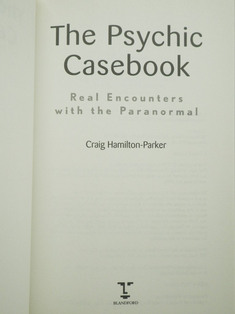 Image 2 of The Psychic Casebook: Real Encounters With The Paranormal