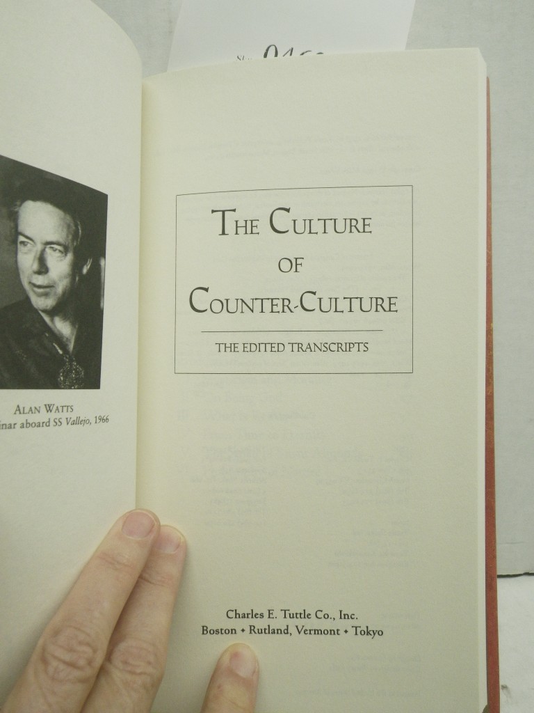 Image 1 of The Culture of Counter-Culture (the Edited Transcripts)