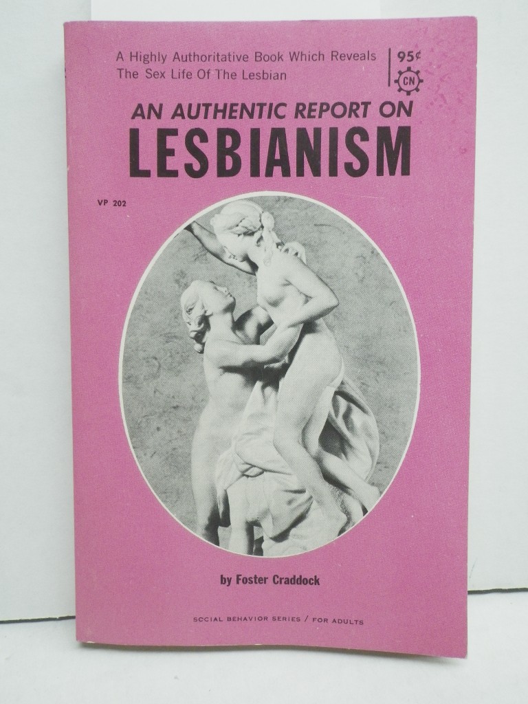 An Authentic Report on Lesbianism