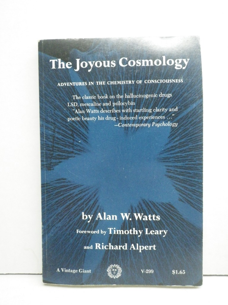 Image 0 of The Joyous Cosmology:  Adventures in the Chemistry of Consciousness