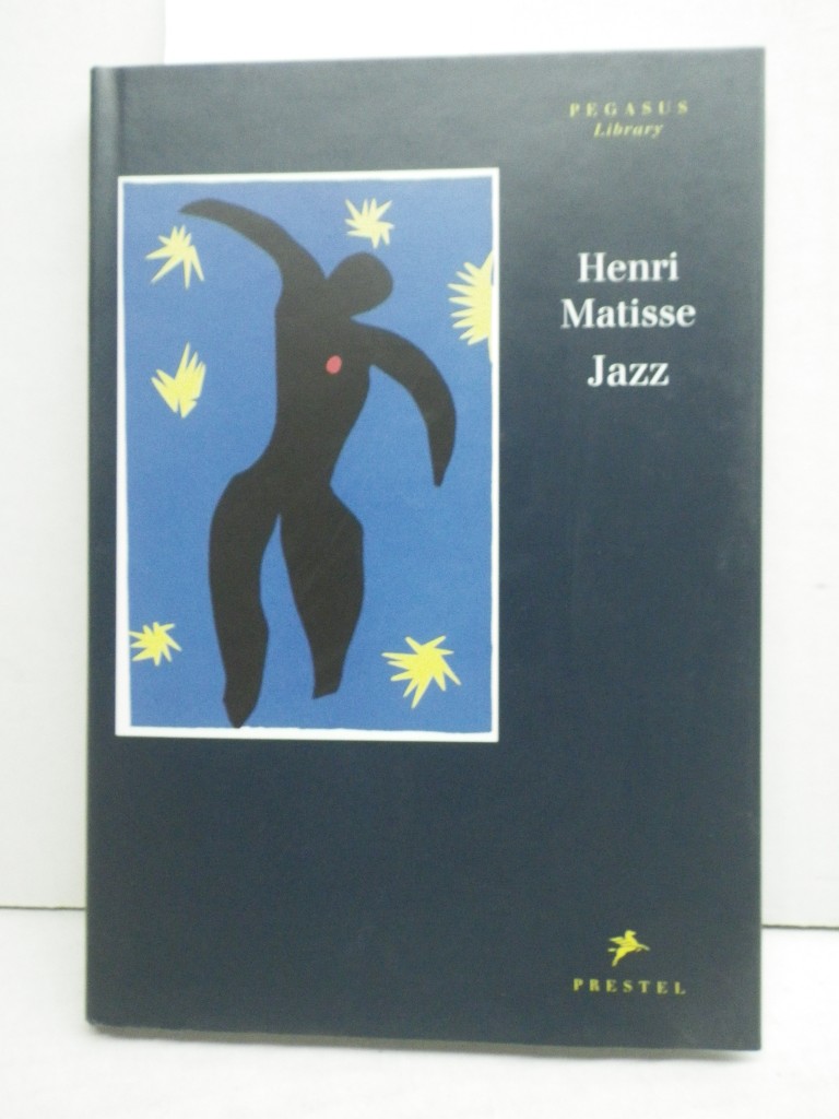Henri Matisse: Jazz (Pegasus Library)