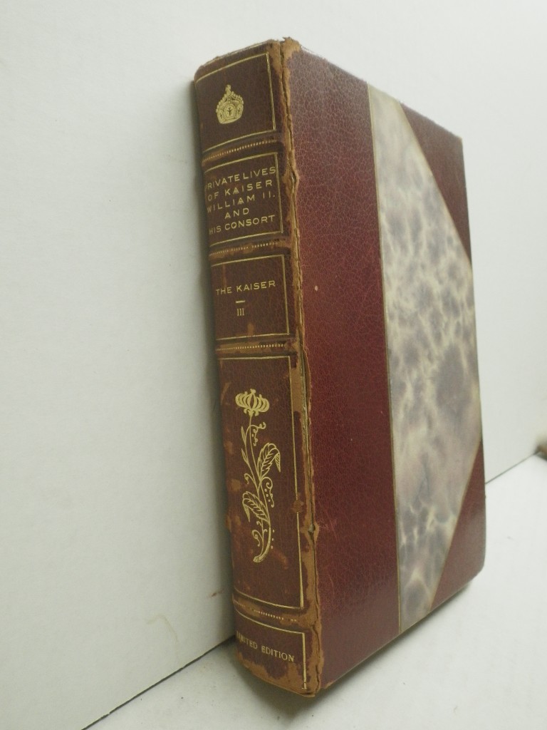 Image 6 of Private Lives of Kaiser William II. and His Consort:  Secret History of the Cour