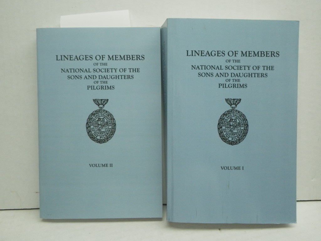 Lineages of Members of the National Society of Sons and Daughters of the Pilgrim