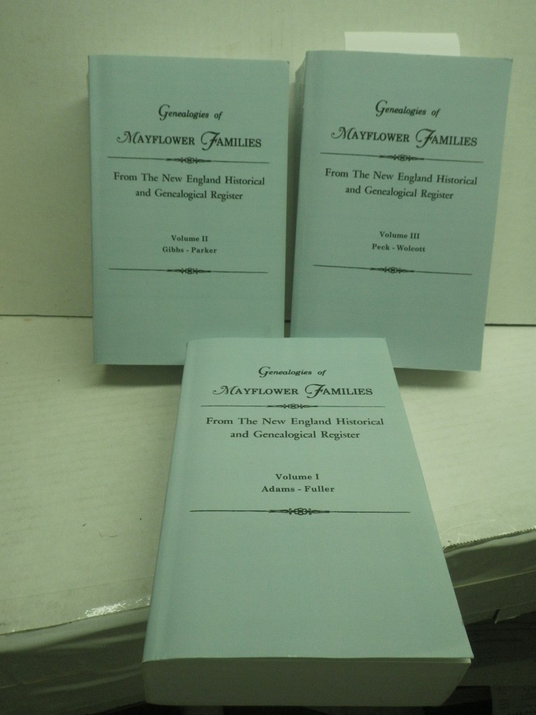 Genealogies of Mayflower Families From the New England Historical and Genealogic