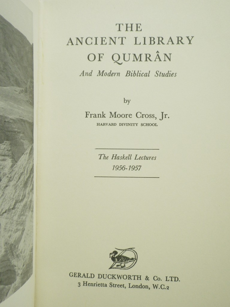 Image 1 of The Ancient Library of Qumran and Modern Biblical Studies  (The Haskell Lectures