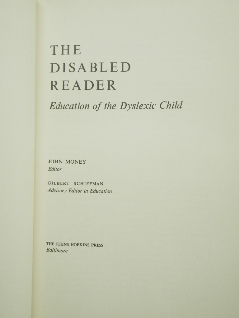 Image 1 of The Disabled Reader:  Education of the Dyslexic Child