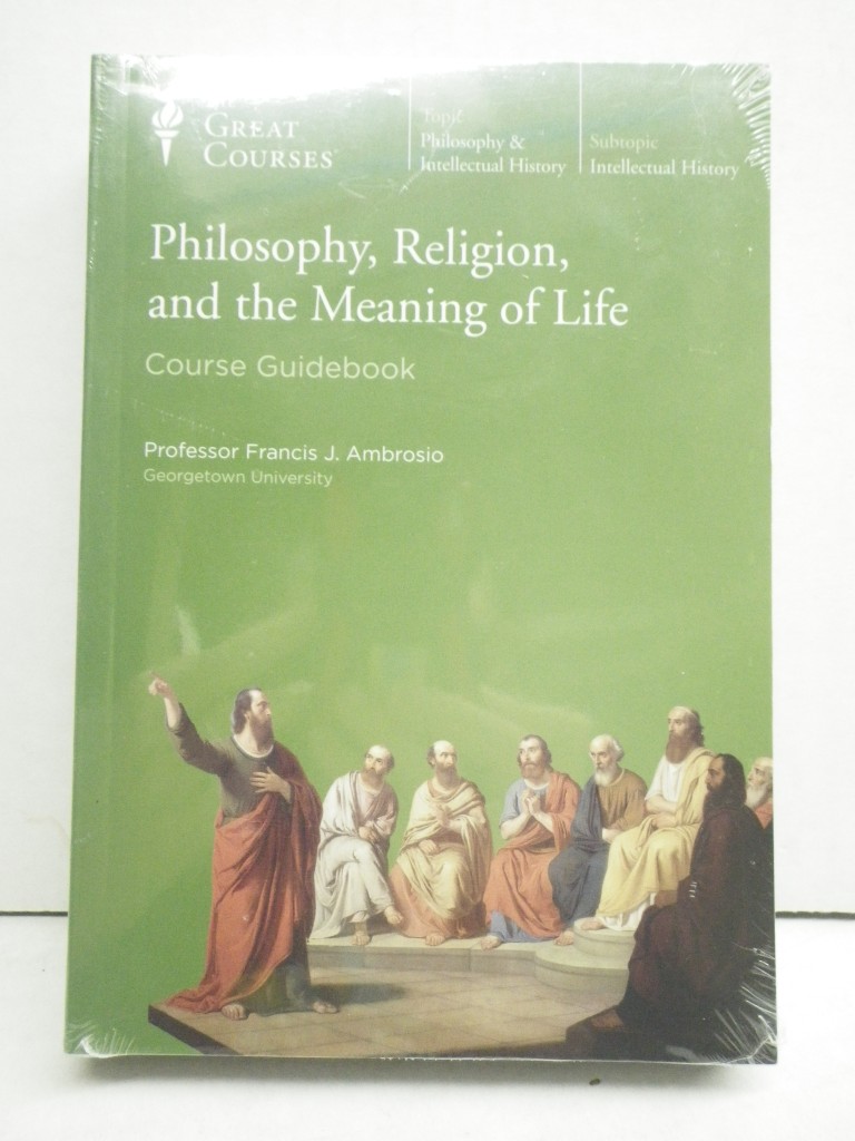 Philosophy, Religion, and the Meaning of Life