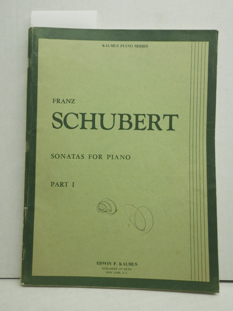 Franz Schubert Sonatas for Piano, Part 1