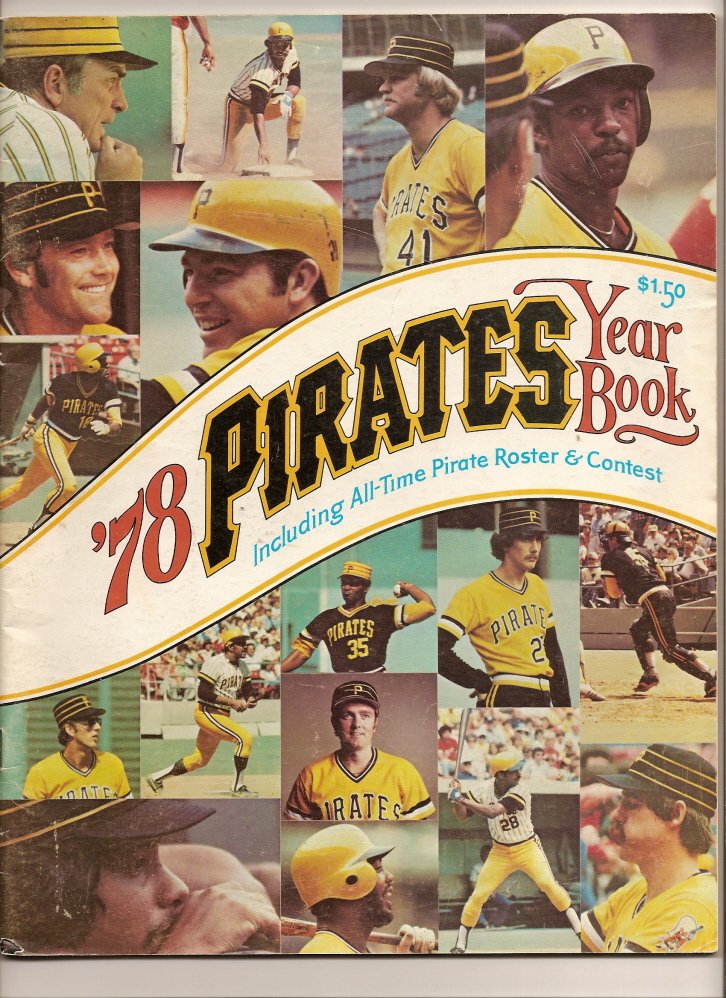 1978 Pittsburgh Pirates Official Yearbook MLB Baseball