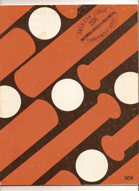 1974 ALCS Game Program Oakland A's @ Orioles