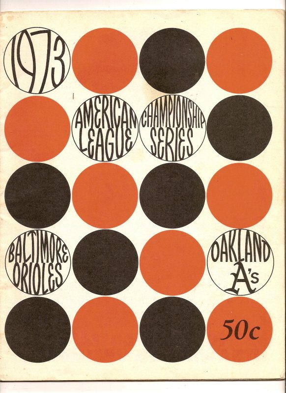 1973 ALCS Game program A's @ Orioles AL Championship