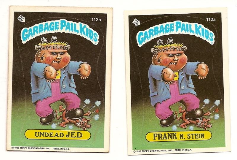 Image 0 of GARBAGE PAIL KIDS Cards 3rd SERIES 112 a & b Frank N. Stein Undead Jed