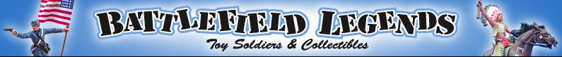 Battlefield Legends Toy Soldiers and Collectibles