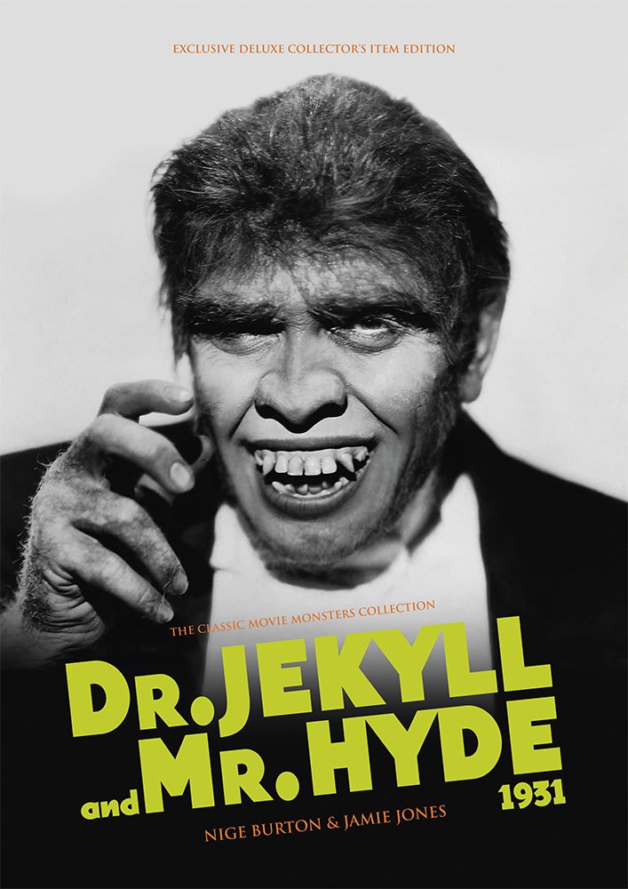 Classic Monsters Dr. Jekyll and Mr. Hyde (1931) Ultimate Guide