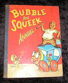 Bubble and Squeek Annual