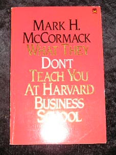 Image 0 of What They Don't Teach You at Harvard Business School