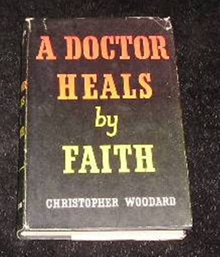 A Doctor Heals By Faith